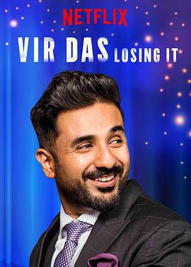 維爾·達斯：失之我幸 / Vir Das: Losing It線上看