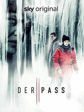 異教峯 第二季 / Der Pass Season 2線上看