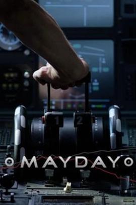 空中浩劫 第二十二季 / Mayday Season 22線上看