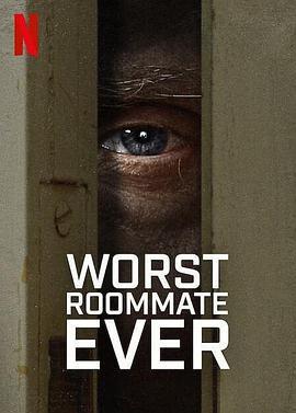 史上最糟糕的室友 第一季 / Worst Roommate Ever Season 1線上看