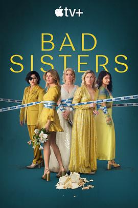 壞姐妹 第二季 / Bad Sisters Season 2線上看