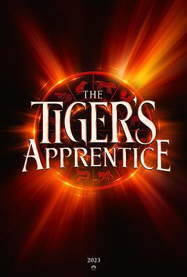 老虎的學徒 / The Tiger's Apprentice線上看