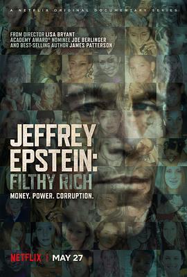 傑弗里·愛潑斯坦：骯髒的財富 / Jeffrey Epstein: Filthy Rich線上看