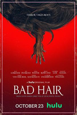 魔發 / Bad Hair線上看